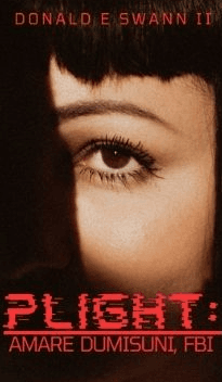 Plight: Amare Dumisuni, FBI book cover